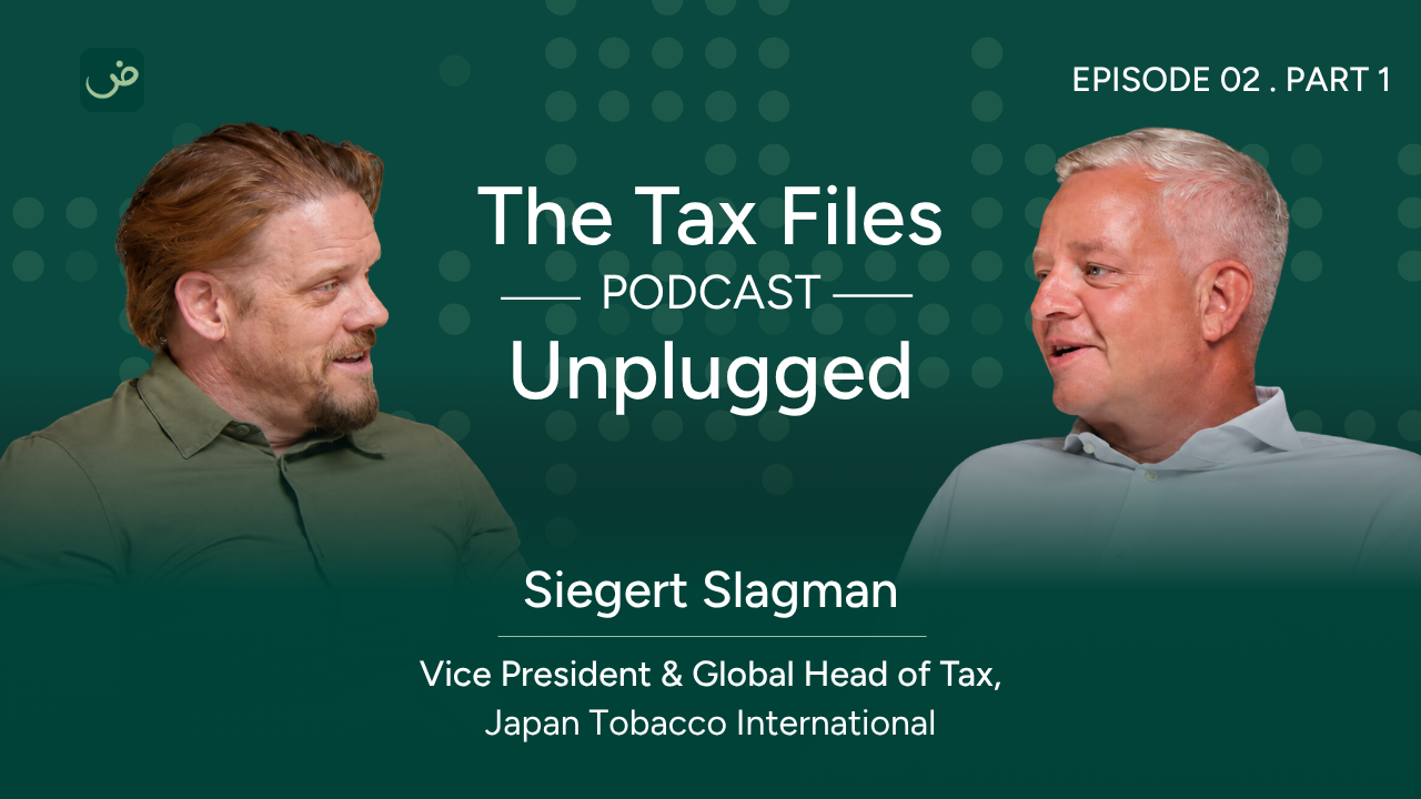 The Tax Files Unplugged podcast, episode 2, part 1, featuring Siegert Slagman, Vice President and Global Head of Tax at Japan Tobacco International.